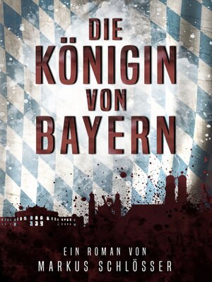 cover image of Die Königin von Bayern